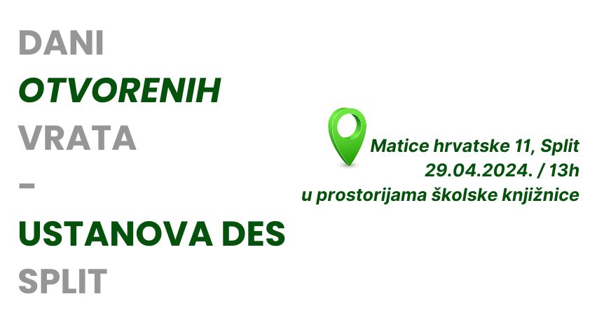 Dani Otvorenih Vrata Ustanova Des Split